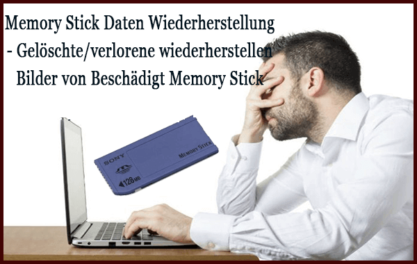 Memory Stick Daten Wiederherstellung