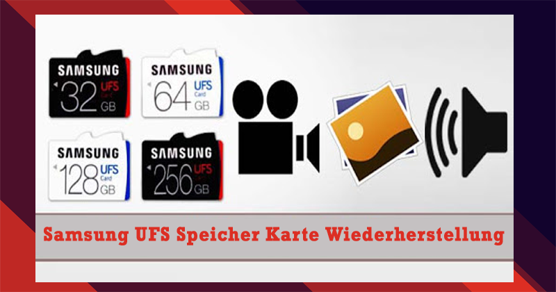 Samsung UFS Speicher Karte Wiederherstellung