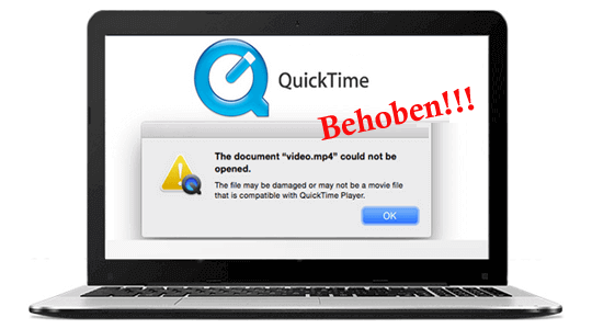 beheben QuickTime Spieler Kann nicht Öffnen MP4-Datei