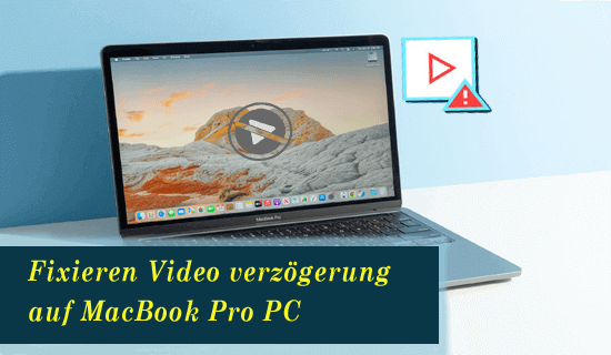 Fixieren Video verzögerung auf MacBook Pro PC