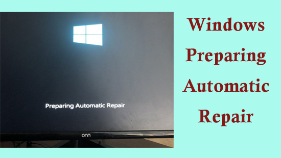 Windows Preparing Automatic Repair Stuck